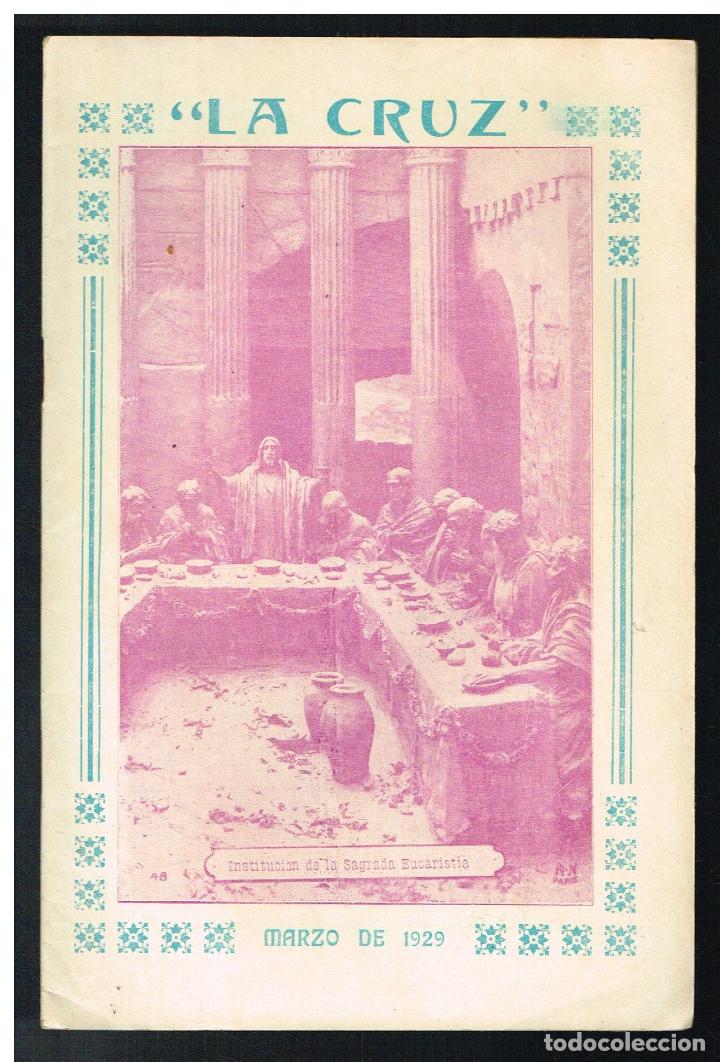 Collection Magazines and Newspapers: LA CRUZ. REVISTA MENSUAL DE ASCETICA Y MISTICA - MARZO 1929