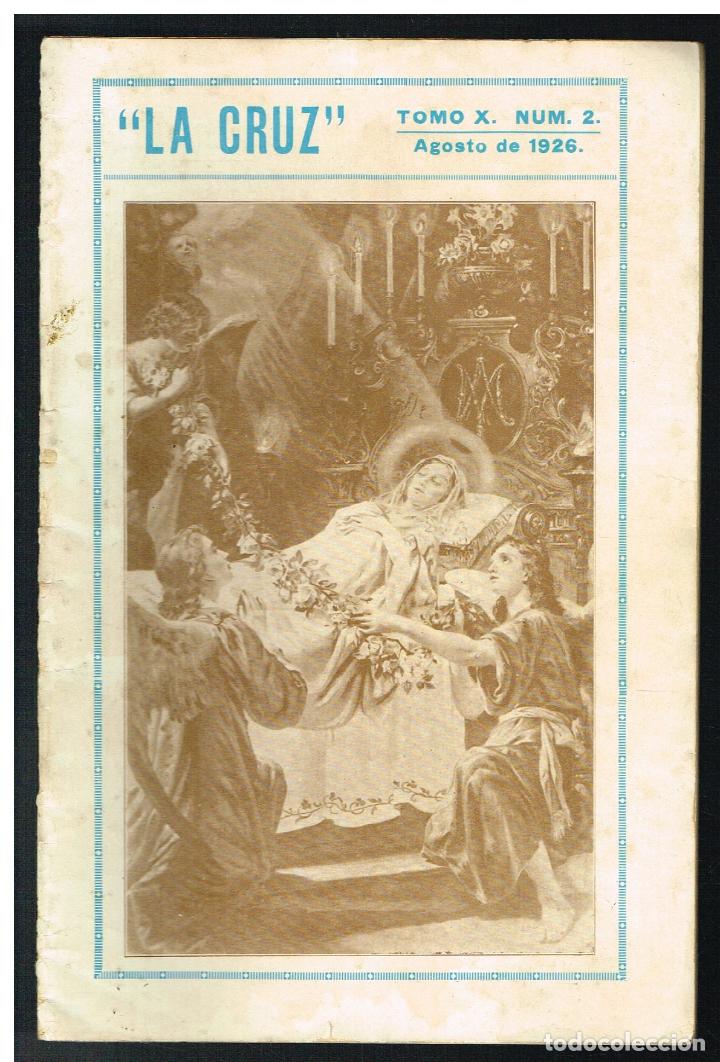 Colecionismo de Revistas e Jornais: LA CRUZ. REVISTA MENSUAL DE ASCETICA Y MISTICA - AGOSTO 1926