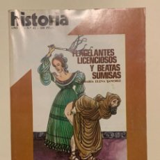 Coleccionismo de Revistas y Periódicos: HISTORIA AÑO IV - Nº41 - FLAGELANTES LICENCIOSOS Y BEATAS SUMISAS. Lote 242476920
