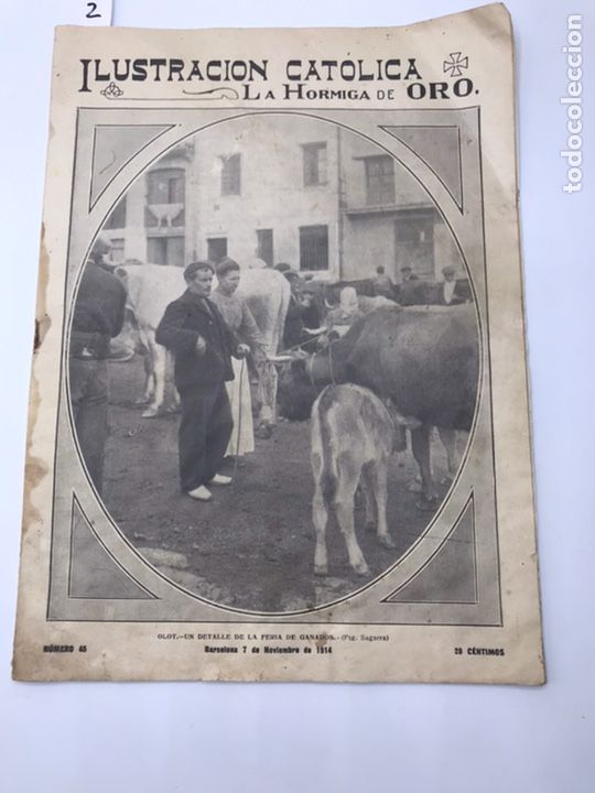 Coleccionismo de revistas y peri&oacute;dicos: LA HORMIGA DE ORO N 45 A&Ntilde;O 1914 OLOT FERIA GANADO ALTEA INGURACION TREN ZARAGOZA AEROPLANO RUSO