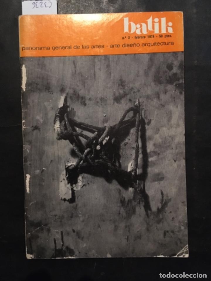 Coleccionismo de Revistas y Peri&oacute;dicos: REVISTA BATIK, NUMERO 3, PANORAMA GENERAL DE LAS ARTES, ARTE DISE&Ntilde;O ARQUITECTURA