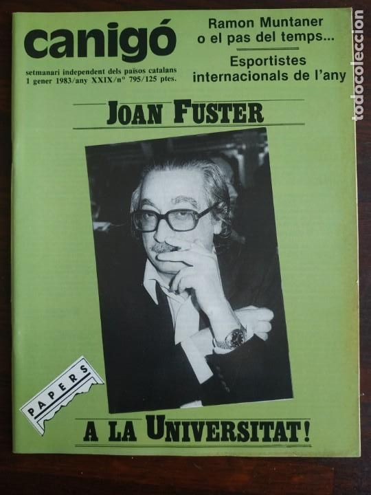 Sammeln von Zeitschriften und Zeitungen: Canig&oacute; n&ordm; 794 setmanari independent pa&iuml;sos catalans 1982 llistat dels esportistes catalans de l&acute;any