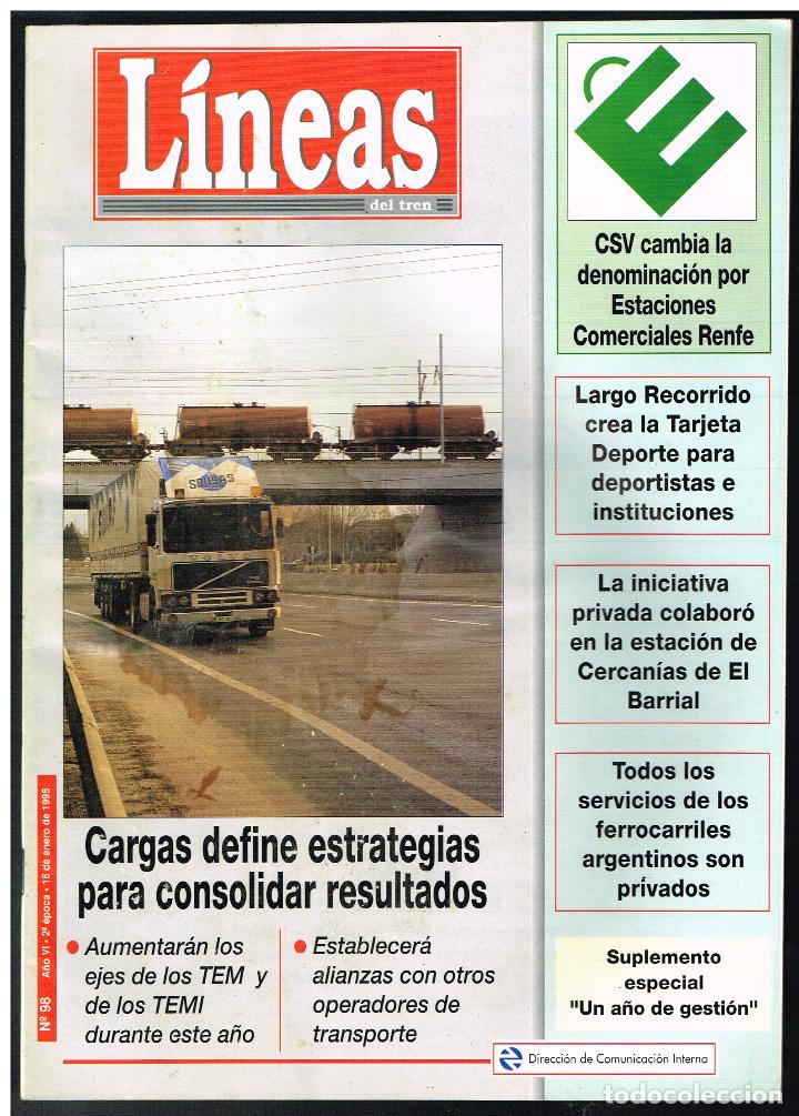 Collection Magazines and Newspapers: REVISTA FERROVIARIA LINEAS DEL TREN N&ordm; 98, ENERO 1995