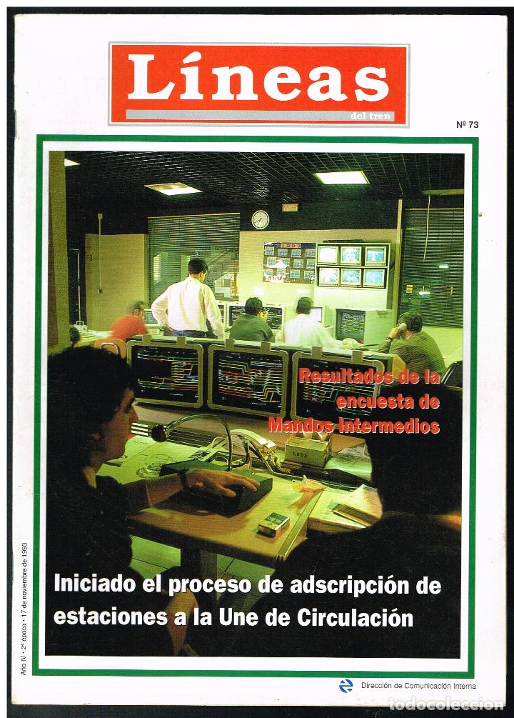 Collection Magazines and Newspapers: REVISTA FERROVIARIA LINEAS DEL TREN N&ordm; 73, NOVIEMBRE 1993