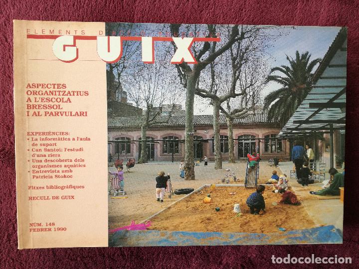 Sammeln von Zeitschriften und Zeitungen: REVISTA GUIX 148 - ASPECTES ORGANITZATIUS A L'ESCOLA BRESSOL I AL PARVULARI - - PEDIDO MINIMO 7&euro;