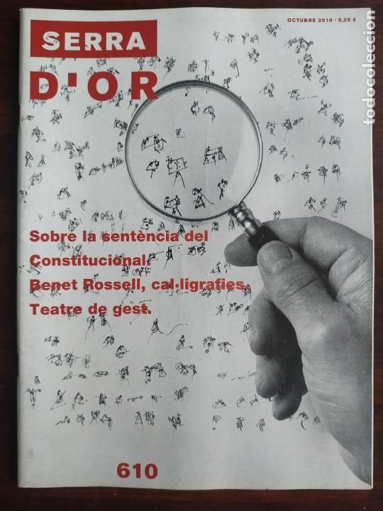 Sammeln von Zeitschriften und Zeitungen: SERRA D&acute;OR 610 REVISTA CULTURAL REFER&Egrave;NCIA EN L&rsquo;&Agrave;MBIT CATAL&Agrave; la intel.ligencia de bancs i caixes