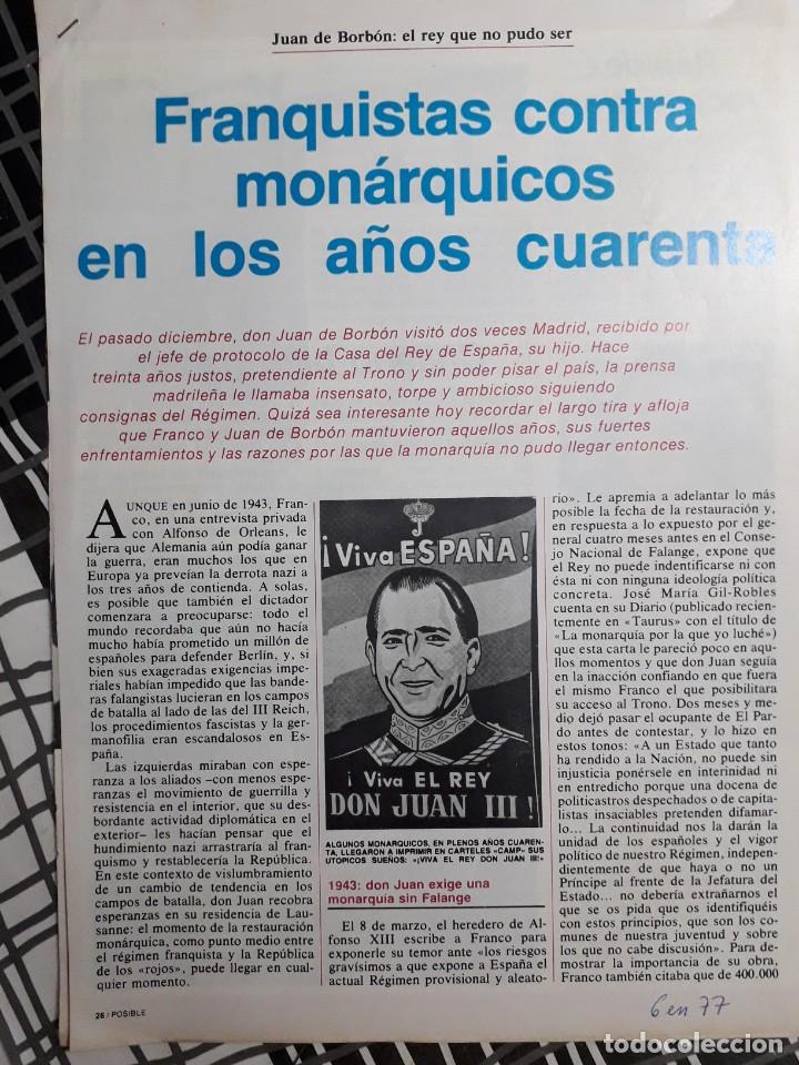 Colecionismo de Revistas e Jornais: MONARQUICOS DE DON JUAN CONTRA FRANCO EN LOS A&Ntilde;OS CUARENTA. 5 PAGINAS RECORTE POSIBLE ENERO 1977