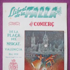 Coleccionismo de Revistas y Periódicos: REVISTA FALLERA LLIBRET FALLA DEL COMERÇ DE LA PLAZA DEL MERCAT 1958 F59