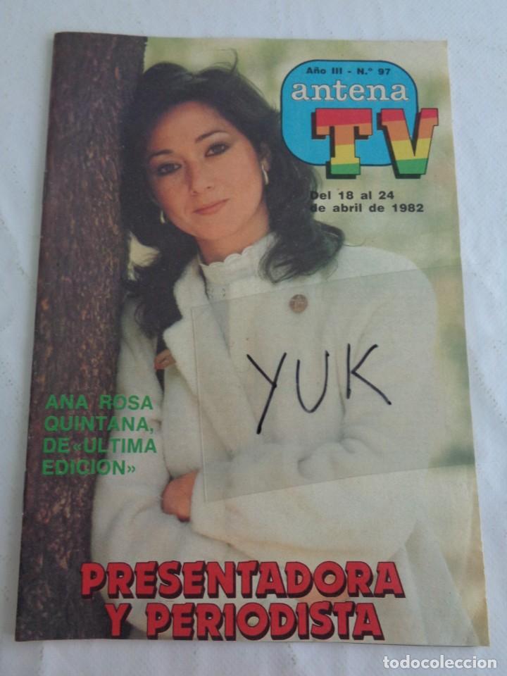 Coleccionismo de Revistas y Peri&oacute;dicos: REVISTA ANTENA TV N&ordm; 97 - ANA ROSA QUINTANA -EUROVISION- CAMILO SESTO - POSTER IVAN ... 1981