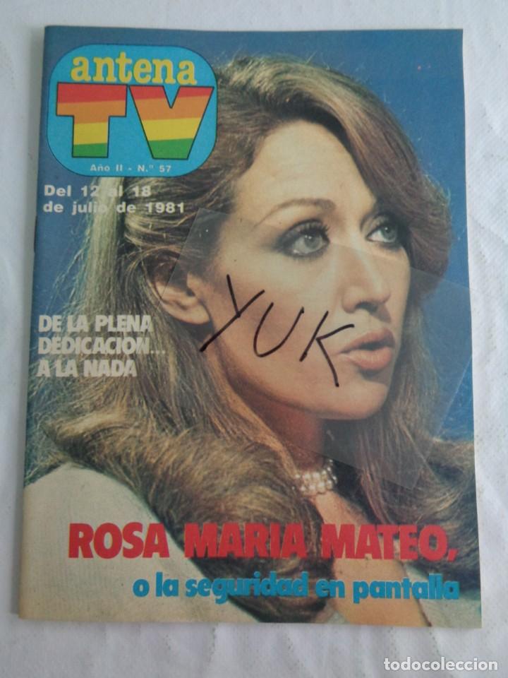 Coleccionismo de Revistas y Peri&oacute;dicos: REVISTA ANTENA TV N&ordm; 57 -ANA BELEN -ROSA MARIA MATEO-LA BATALLA DE LOS PLANETAS-TOM SAWYER ...1981