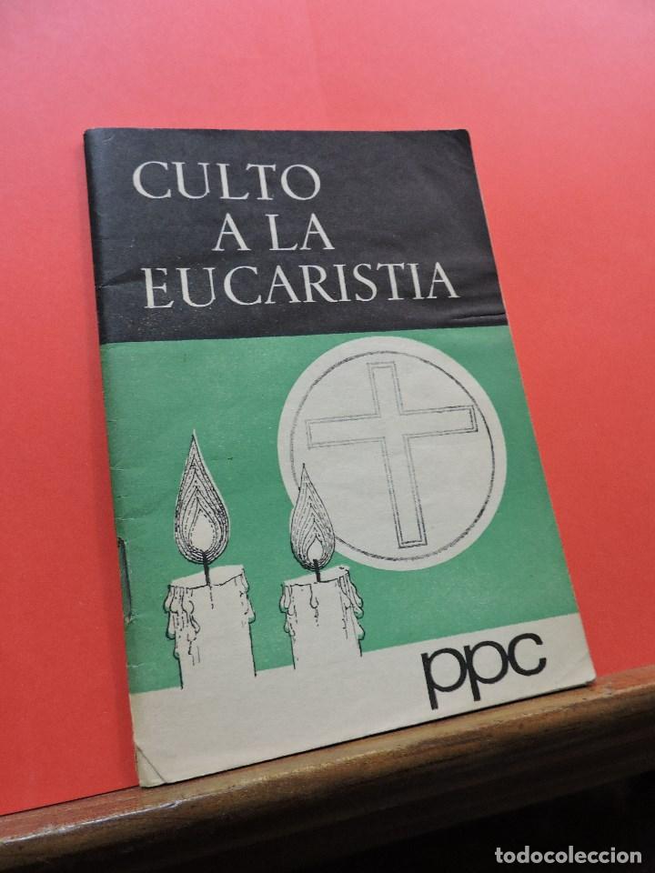 Coleccionismo de revistas y peri&oacute;dicos: Culto a la Eucarist&iacute;a. PPC 1967
