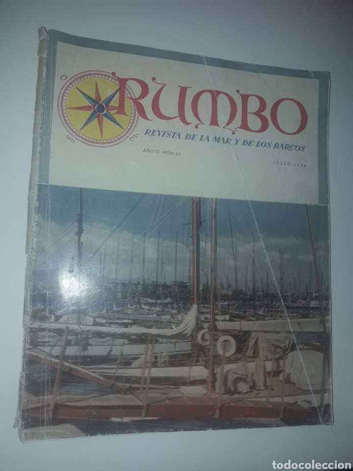 Coleccionismo de Revistas y Peri&oacute;dicos: Rumbo revista de la mar y de los barcos Julio 1950 A&ntilde;o III Num 22