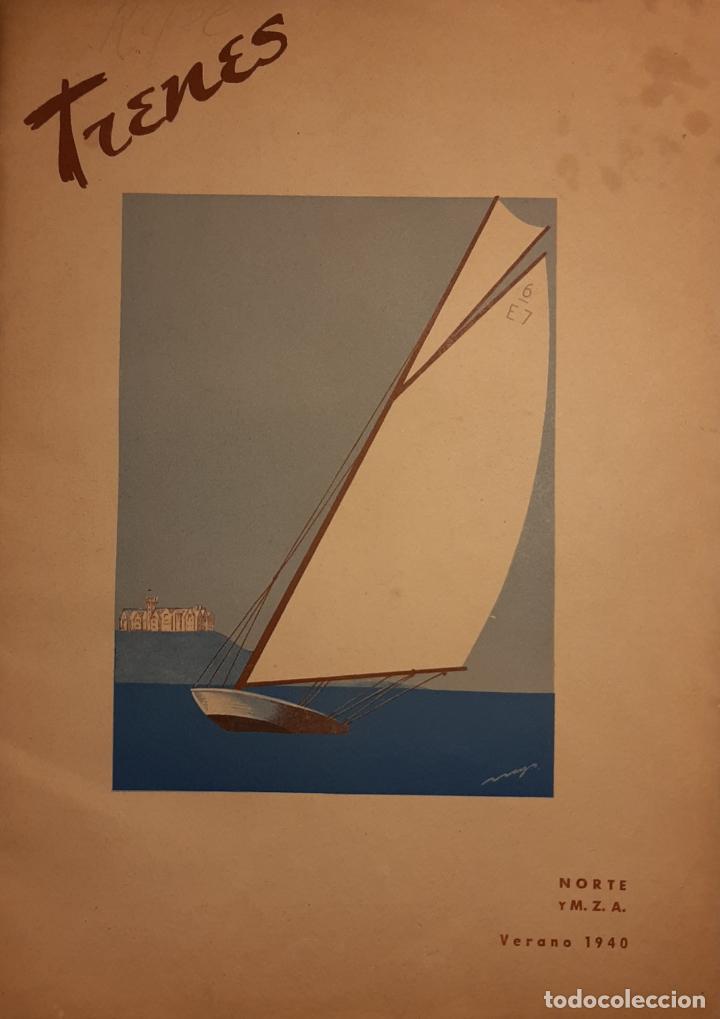 Sammeln von Zeitschriften und Zeitungen: REVISTA TRENES NORTE Y M.Z.A. VERANO 1940 NAVARRA MALAGA GERONA ASTURIAS GALICIA PAIS VASCO