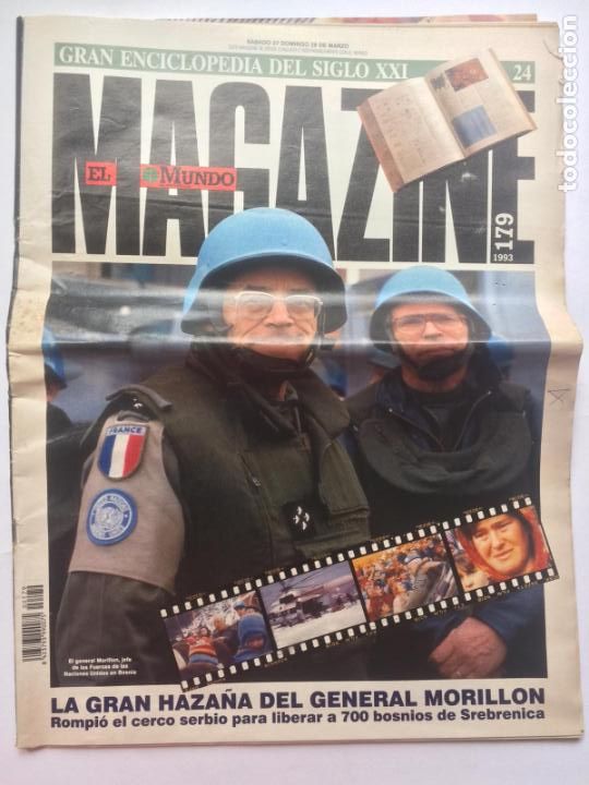 Collection Magazines and Newspapers: MAGAZINE EL MUNDO N&ordm;179 1993-GENERAL MORILLON-EL PODER NEGRO QUE SO&Ntilde;&Oacute; X-DOLCE & GABBANNA