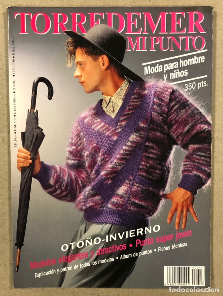 Collection Magazines and Newspapers: TORREDEMER MI PUNTO N&deg; 45 (A&Ntilde;OS 80) MODA PARA HOMBRES Y NI&Ntilde;OS.