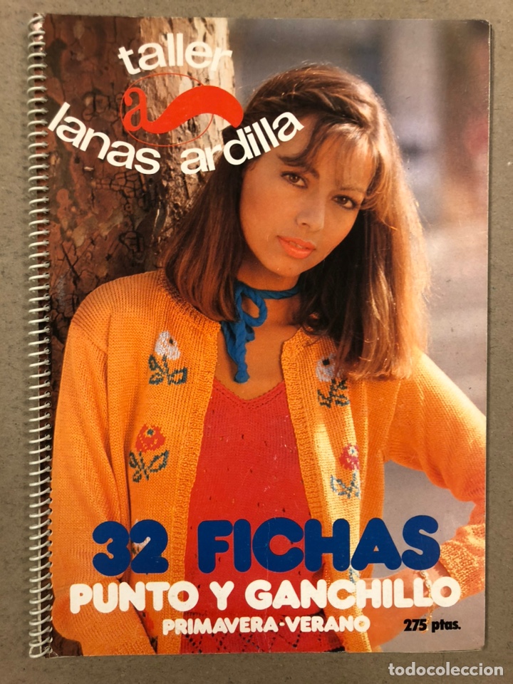 Coleccionismo de Revistas y Peri&oacute;dicos: TALLER LANAS ARDILLA PRIMAVERA VERANO 1982. 32 FICHAS PUNTO Y GANCHILLO.