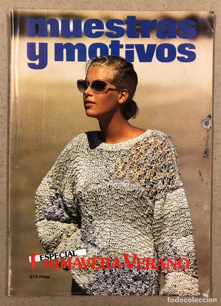 Coleccionismo de Revistas y Peri&oacute;dicos: MUESTRAS Y MOTIVOS ESPECIAL PRIMAVERA-VERAN&Oacute; (A&Ntilde;OS 80).