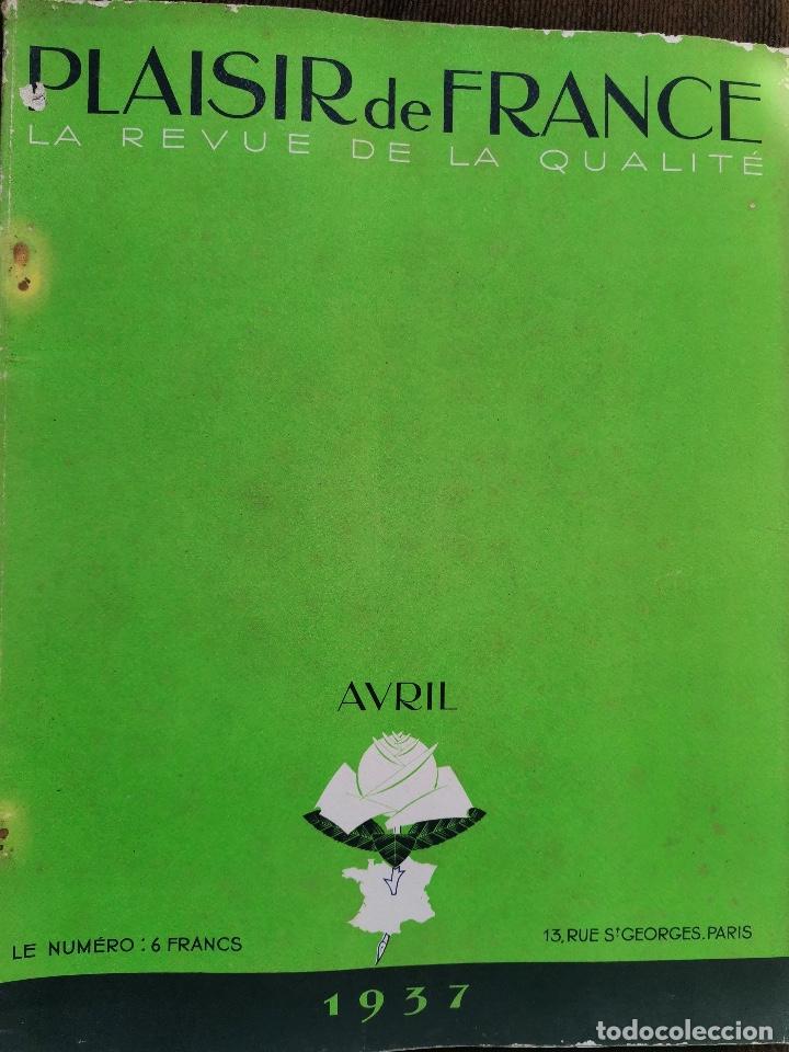 Collection Magazines and Newspapers: ABRIL 1937 REVISTA REVUE PLAISIR DE FRANCE LA REVUE DE LA QUALIT&Eacute; - MODA , DECORACCION ...
