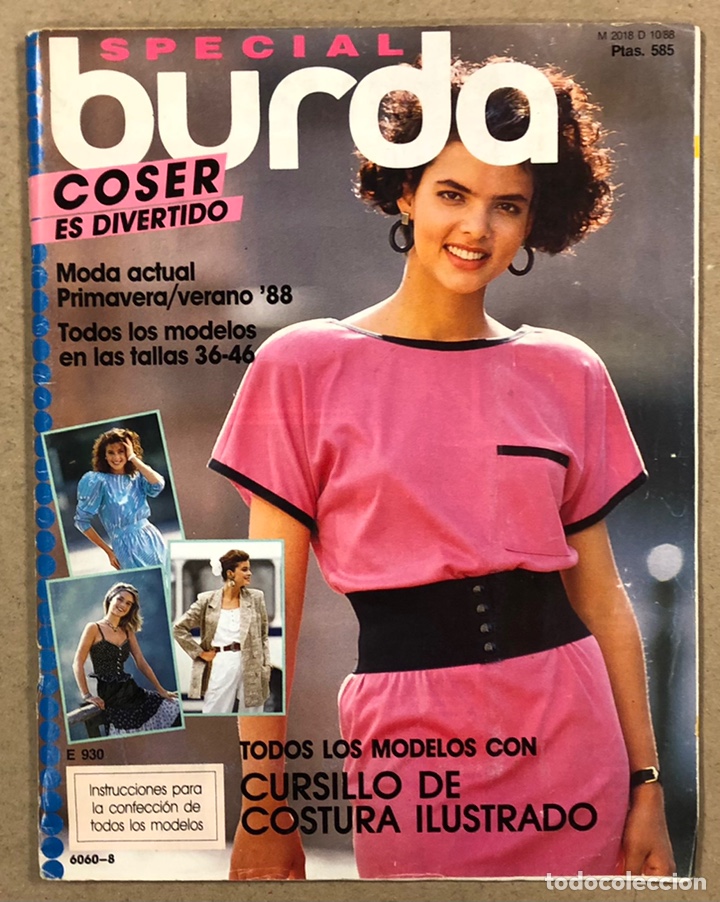 Collection Magazines and Newspapers: SPECIAL BURDA 10/88. COSER ES DIVERTIDO. MODA ACTUAL PRIMAVERA VERANO &lsquo;88. INCLUYE PATRONES.