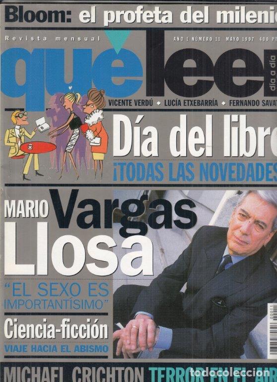 Coleccionismo de Revistas y Peri&oacute;dicos: REVISTA QU&Eacute; LEER N&ordm; 11 A&Ntilde;O 1997. MARIO VARGAS LLOSA. CIENCIA FICCION. MICHAEL CRICHTON.