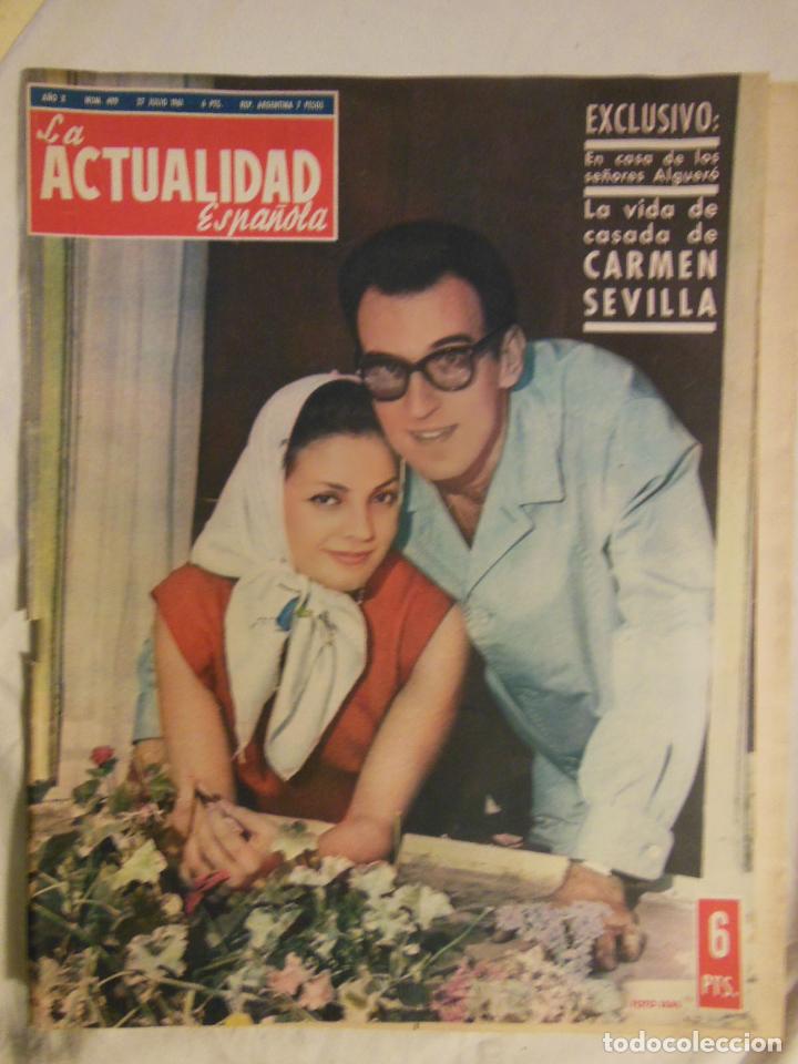 Coleccionismo de revistas y peri&oacute;dicos: LA ACTUALIDAD ESPA&Ntilde;OLA. A&ntilde;o X, Num 499, julio 1961. Carmen Sevilla.