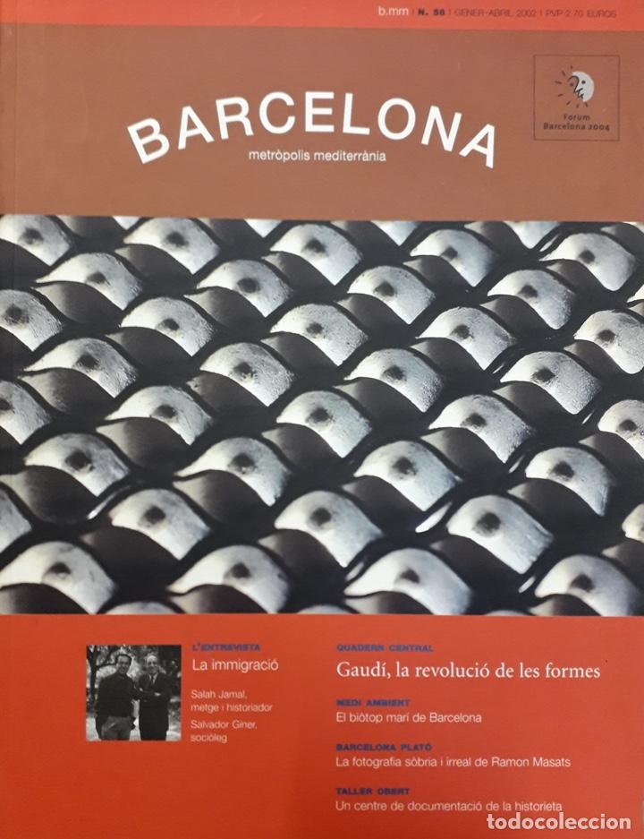 Coleccionismo de Revistas y Peri&oacute;dicos: Barcelona metr&oacute;polis mediterr&aacute;nea. Gaud&iacute;, la revoluci&oacute;n de les formes