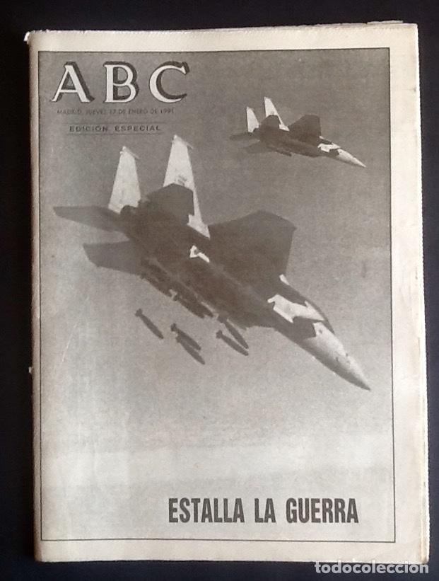 Coleccionismo de Revistas y Peri&oacute;dicos: DIARIO - ABC- 1991. EDICION ESPECIAL.ESTALLA LA GUERR EN IRAQ.. EL ENVIO ESTA INCLUIDO EN EL PRECIO.