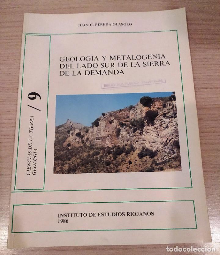 Coleccionismo de Revistas y Peri&oacute;dicos: GEOLOG&Iacute;A Y METALOGENIA DEL LADO SUR DE LA SIERRA DE LA DEMANDA / 9 INSTITUTO ESTUDIOS RIOJANOS 1986