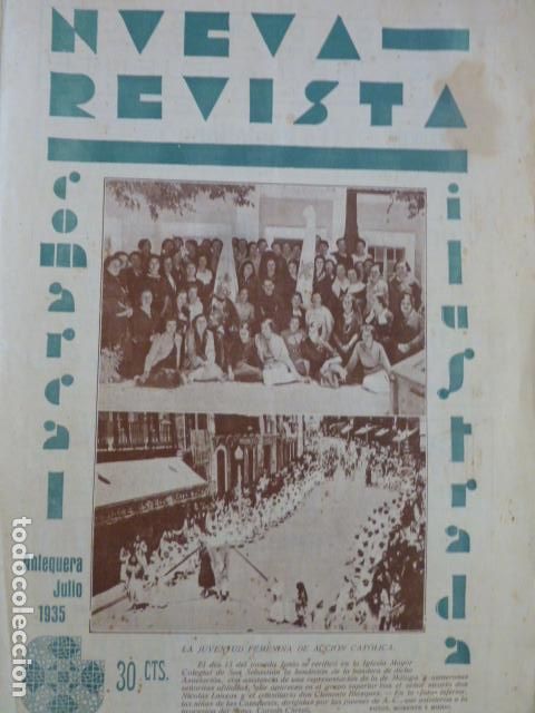 Coleccionismo de Revistas y Peri&oacute;dicos: ANTEQUERA MALAGA NUEVA REVISTA COMARCAL ILUSTRADA JULIO 1935