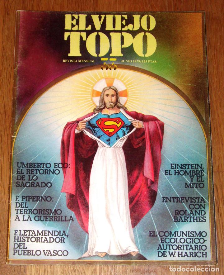 Sammeln von Zeitschriften und Zeitungen: EL VIEJO TOPO : Revista mensual. N&ordm; 33 ; Junio 1979. - Iniciativas Editoriales