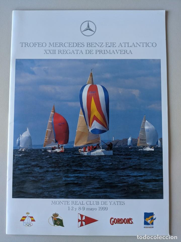 Coleccionismo de revistas y peri&oacute;dicos: 1999 TROFEO MERCEDES BENZ - REGATA PRIMAVERA - MONTE REAL BAIONA