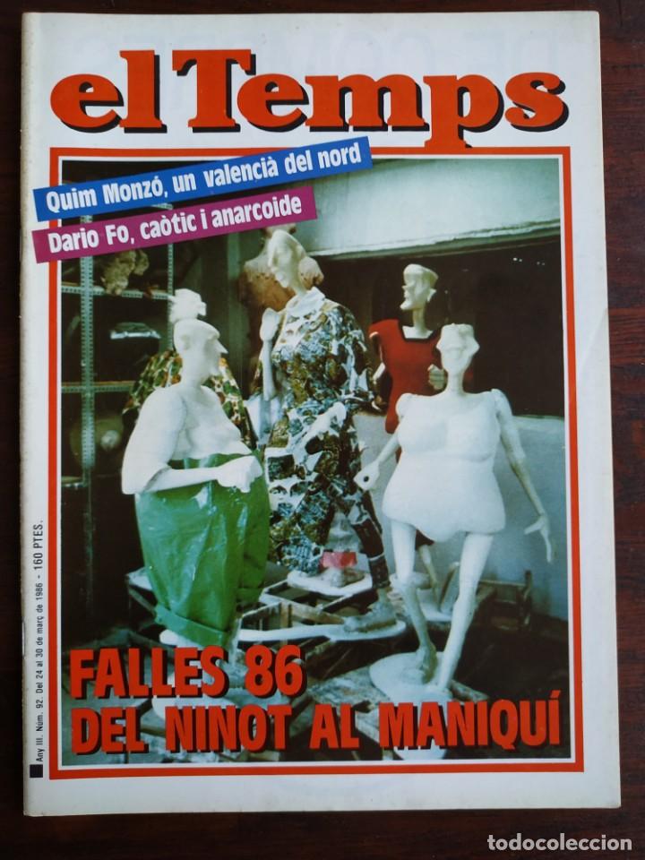 Sammeln von Zeitschriften und Zeitungen: El Temps n&ordm; 92 Mar&ccedil; 1986 del ninot al maniqui setmanari Val&egrave;ncia varis n&ordm; 94 y 97 a escollir