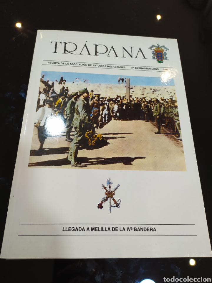 Colecionismo de Revistas e Jornais: Tr&aacute;pana. N&ordm; extraordinario. Llegada a Melilla de la IV&ordf; bandera