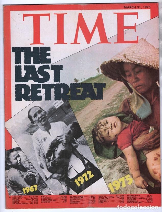 Collection Magazines and Newspapers: 1975 REVISTA TIME VIET NAM THE LAST RETREAT NGUYEN VAN THIEU JACKIE ONASSIS MUY BUEN ESTADO
