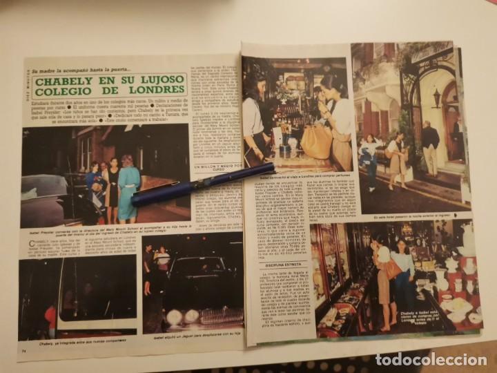 Coleccionismo de Revistas y Peri&oacute;dicos: CHABELY Y ISABEL PREYSLER 4 P&Aacute;GINAS REVERSO MUERTE ISMAEL MERLO 8 P&Aacute;GINAS RECORTE REVISTA 1984