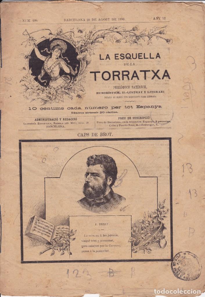 Coleccionismo de revistas y peri&oacute;dicos: La esquella de la Torratxa n&ordm; 606 any 1890 J.Bizet
