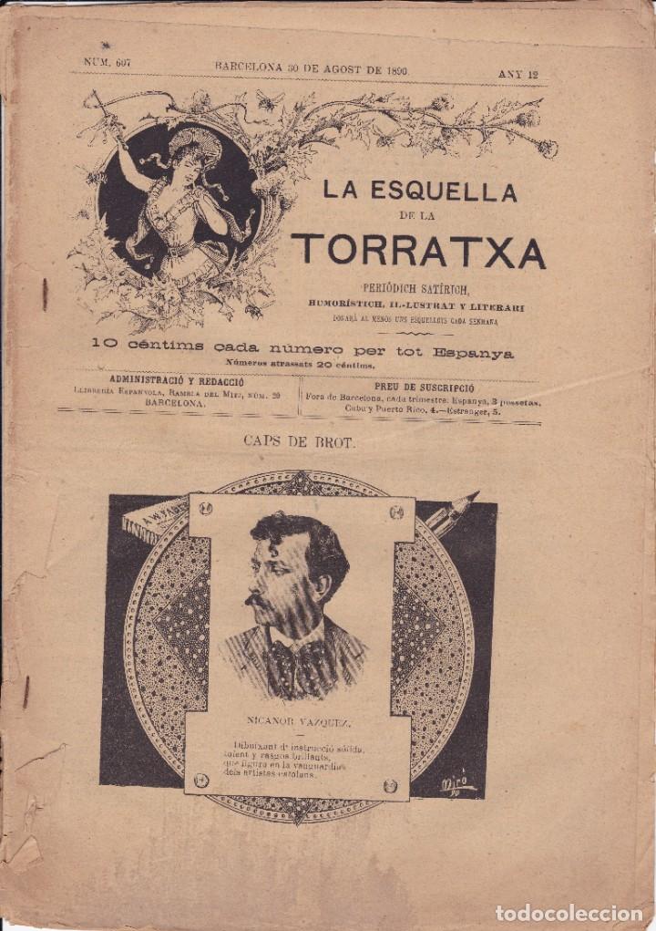Coleccionismo de revistas y peri&oacute;dicos: la Esquella de la Torratxa n&ordm; 607 any 1890 Barcelona Nicanor V&aacute;zquez Dibuixant