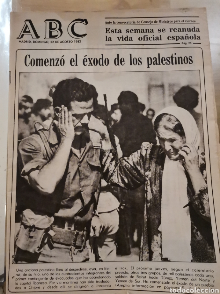 Coleccionismo de Revistas y Peri&oacute;dicos: 1.2 peri&oacute;dico ABC 22 agosto 1982. Comenz&oacute; el &Eacute;xodo de los Palestinos. Palestina.