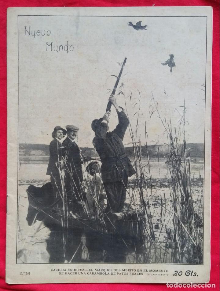 Collection Magazines and Newspapers: NUEVO MUNDO, N&ordm; 794 - 1909 - CANAL ISABEL II, BOMBITA, GUERRERITA , GALLITO, EXPLORACI&Oacute;N DEL TIBET,