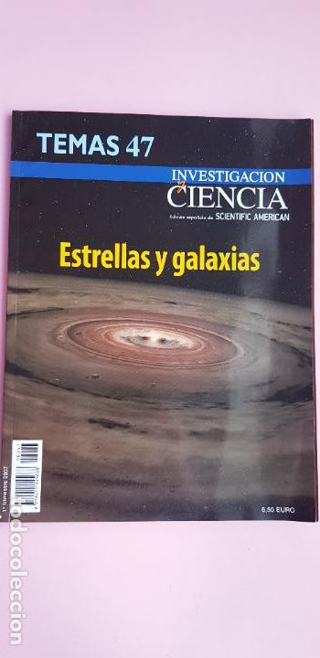 Coleccionismo de Revistas y Peri&oacute;dicos: revista-investigaci&oacute;n y ciencia-ESTRELLAS Y GALAXIAS-TEMAS 47-SCIENTIFIC AMERICAN-1&ordm; TRIMESTRE 2007