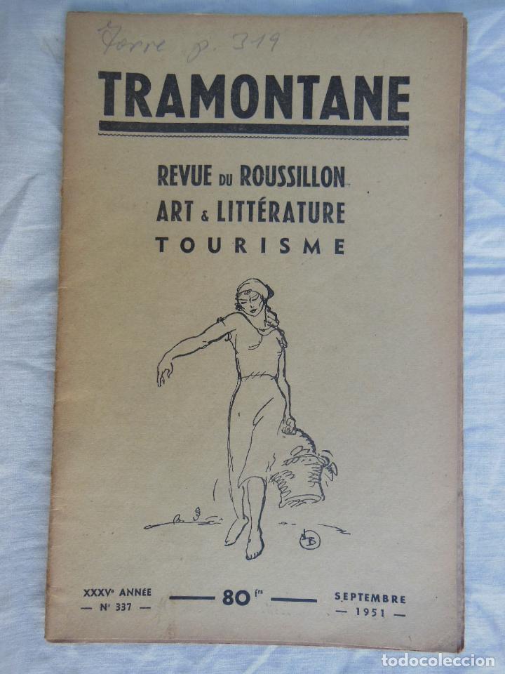 Coleccionismo de revistas y peri&oacute;dicos: TRAMONTANE. Revue du Roussillon, Art & Litt&eacute;rature, Tourisme. N&uacute;m 337, Septembre 1951