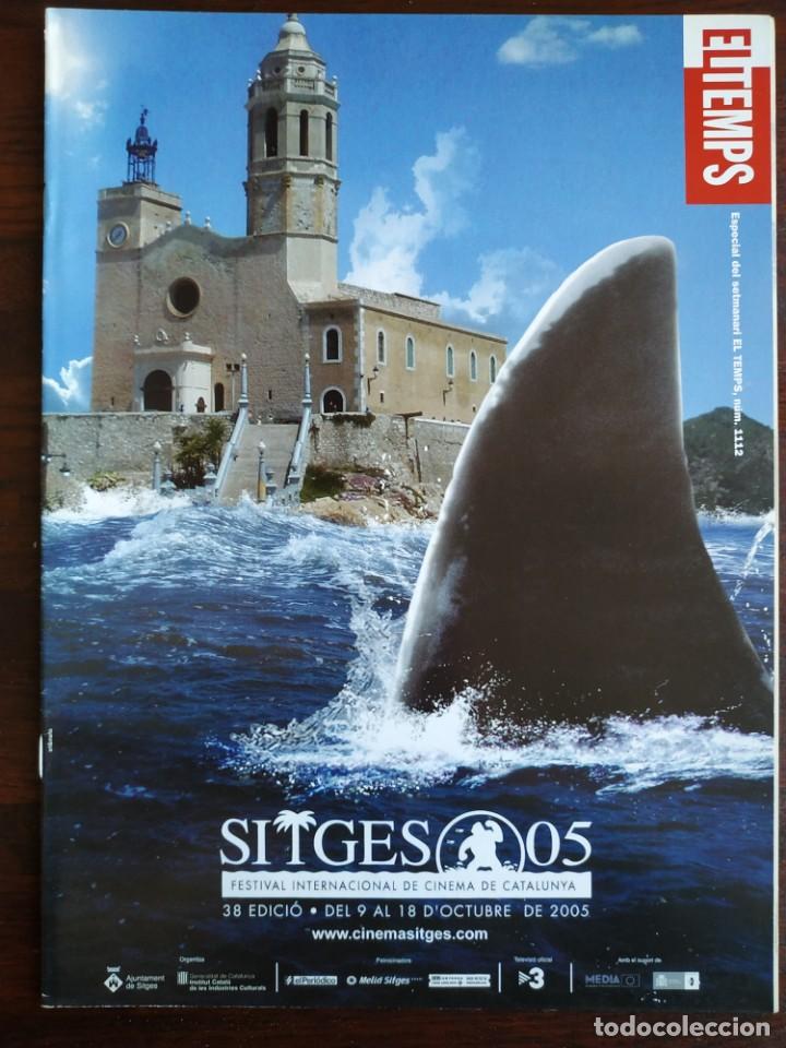 Coleccionismo de Revistas y Peri&oacute;dicos: El Temps, setmanari Val&egrave;ncia suplement n&ordm; 1122 dedicat al 38&ordm; festival cinema catala Sistges 2005