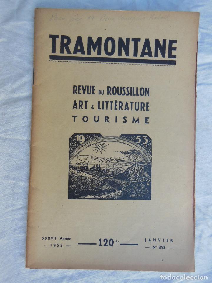 Colecionismo de Revistas e Jornais: TRAMONTANE. Revue du Roussillon, Art & Litt&eacute;rature, Tourisme. N&uacute;m 352, Janvier 1953
