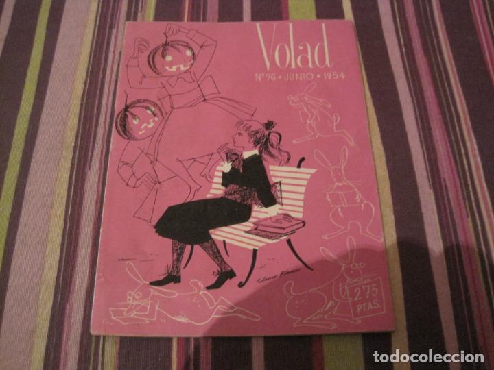 Coleccionismo de Revistas y Peri&oacute;dicos: REVISTA FEMENINA VOLAD N&ordm; 96 JUNIO 1954