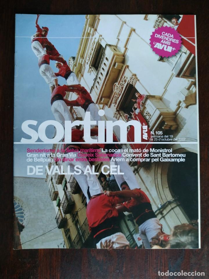 Sammeln von Zeitschriften und Zeitungen: Sortim Suplement diari AVUI n&ordm; 105 Octubre 2007, de Valls al cel amb els castells