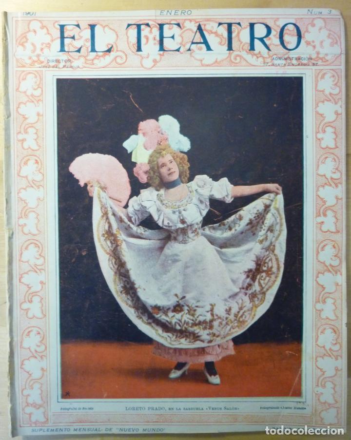Coleccionismo de Revistas y Peri&oacute;dicos: Revista El Teatro, N&uacute;mero 3, Enero 1901 - Zarzuela &Oacute;pera Artistas Cantantes