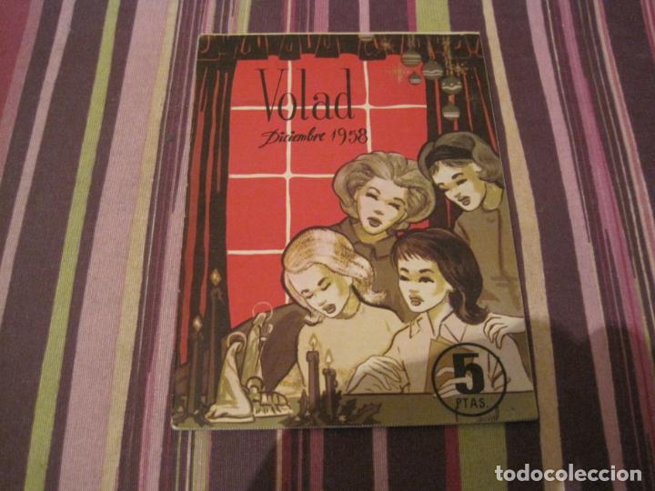 Coleccionismo de Revistas y Peri&oacute;dicos: REVISTA FEMENINA VOLAD N&ordm; 150 DICIEMBRE 1958