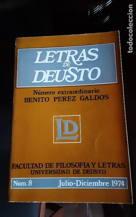 Coleccionismo de revistas y peri&oacute;dicos: Letras de Deusto, n&ordm; 8. N&uacute;mero extraordinario Benito P&eacute;rez Gald&oacute;s -Julio-Diciembre1974