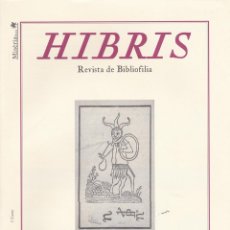 Coleccionismo de Revistas y Periódicos: HIBRIS: REVISTA DE BIBLIOFILIA * ALDO MANUZIO * LIBROS SAN CIPRIANO * REVISTAS FRANQUISMO *. Lote 252408630