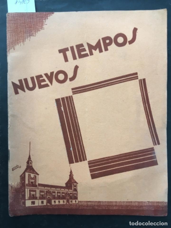Collezionismo di Riviste e Giornali: REVISTA QUINCENAL ESTUDIOS SOCIALISTAS MUNICIPALES, TIEMPOS NUEVOS, NUMERO 12, 1934